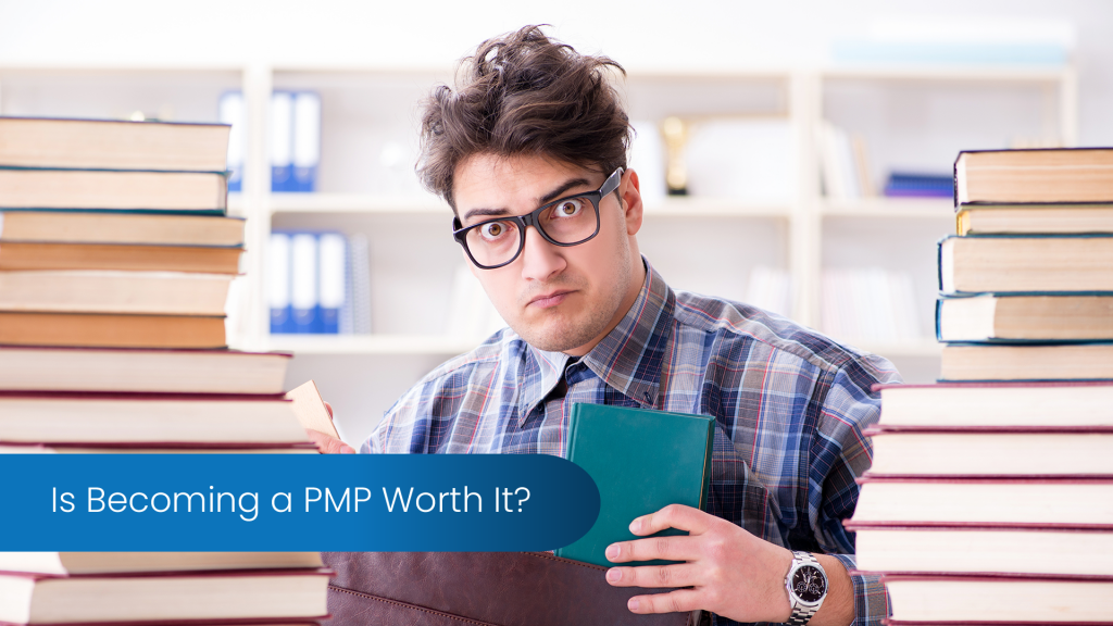 is-becoming-a-pmp-worth-it-open